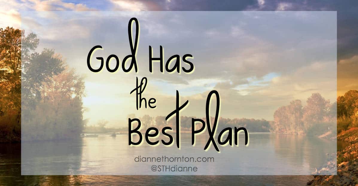 It can be discouraging when you discover that your best-laid plans are not the plans God has in mind. Until we learn that God has the best plan.