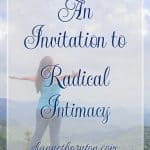 Intimacy. To be known, accepted, & loved. One of our most basic needs. God wants us to experience intimacy with Him. It takes time and a plan. Here's how.