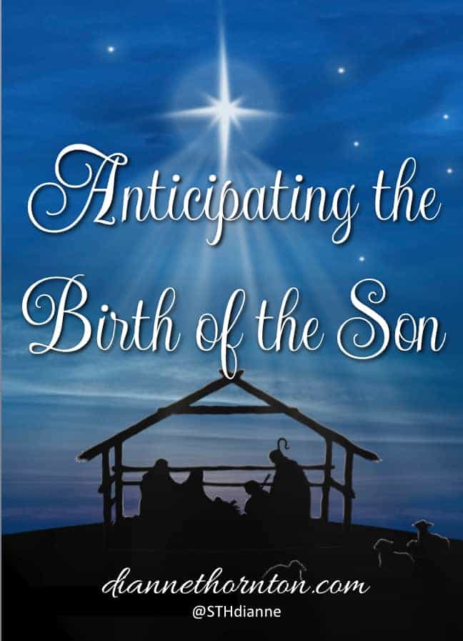 Christmas Day is fast approaching. Consider what it may have been like for Mary and Joseph as they were anticipating the birth of the Son.
