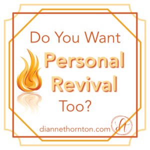 With the excitement of revival occurring on our university campuses, are you longing for personal revival? I am! Discover how you can, too!