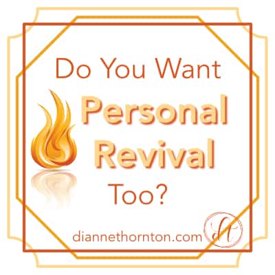 With the excitement of revival occurring on our university campuses, are you longing for personal revival? I am! Discover how you can, too!